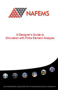 A Designer's Guide to Simulation with Finite Element Analysis
