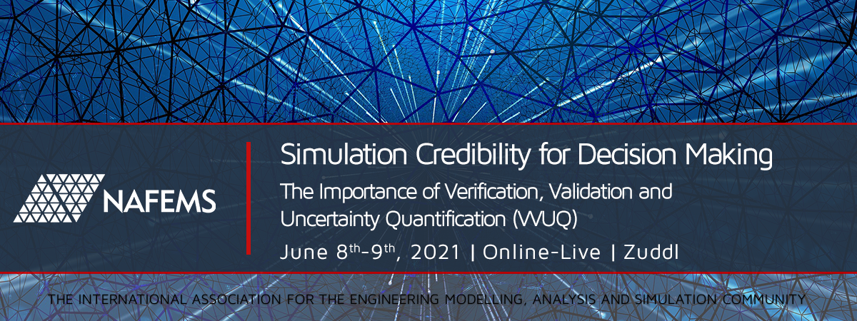 The Importance of Verification, Validation and Uncertainty Quantification