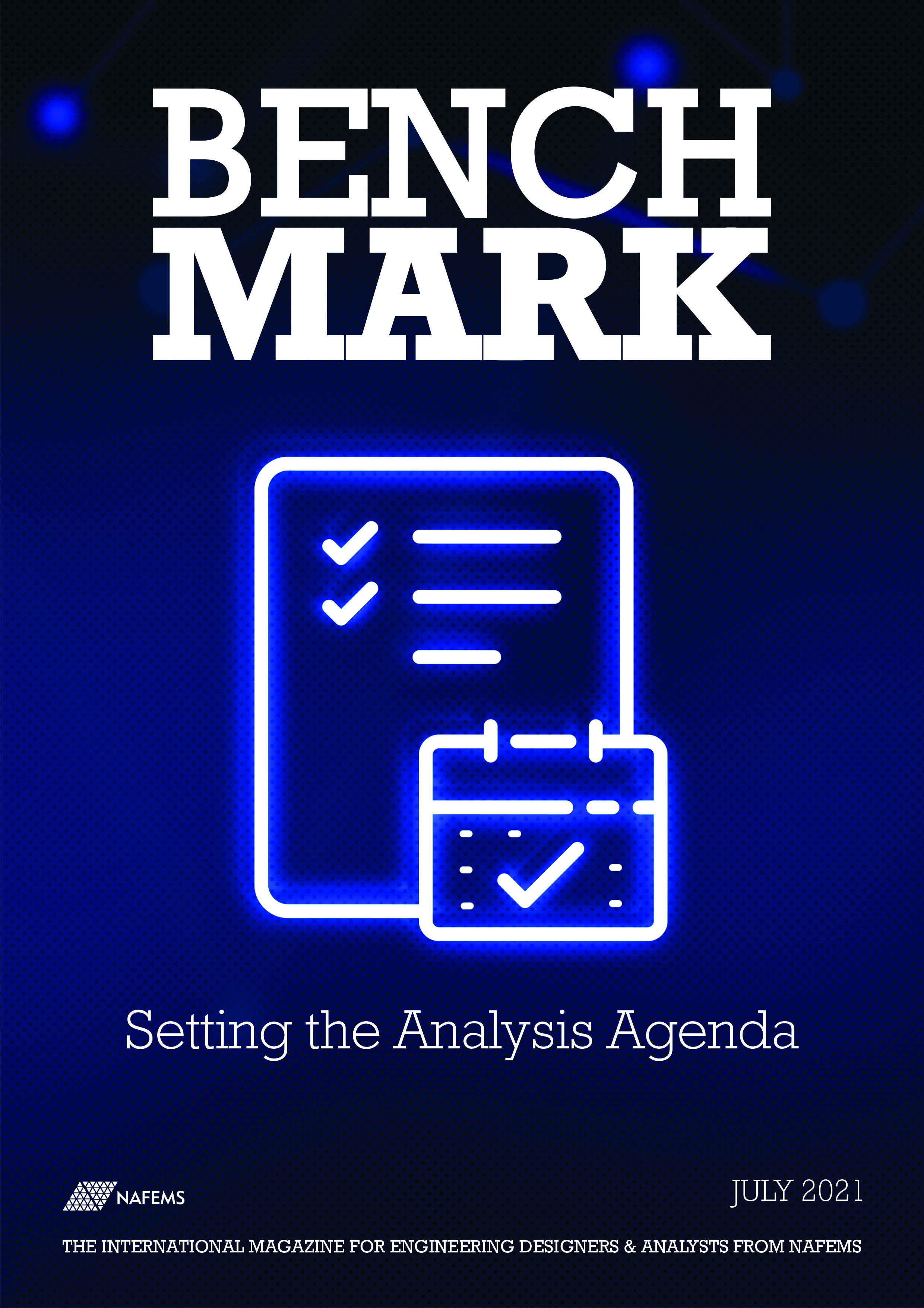 BENCHMARK July 2021 Setting the Analysis Agenda