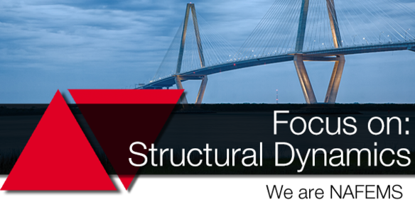 Focus on: Structural Dynamics Focus on: Structural Dynamics