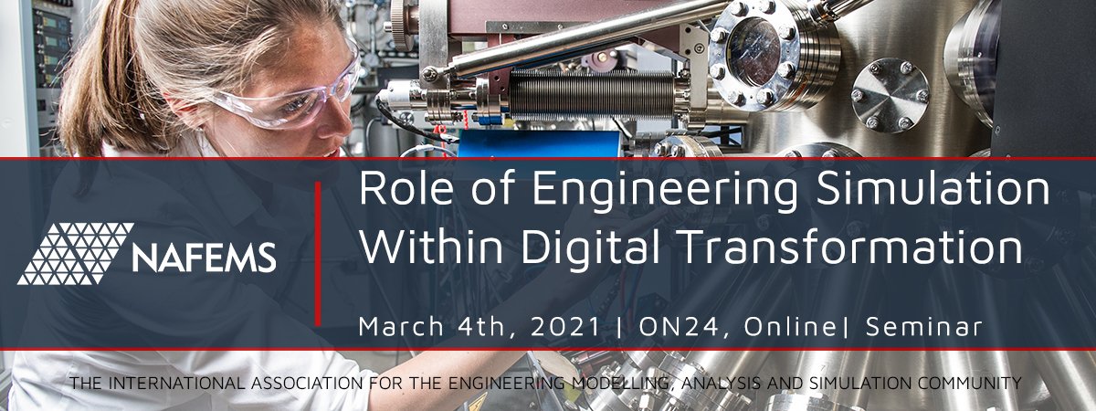 Role of Engineering Simulation within Digital Transformation