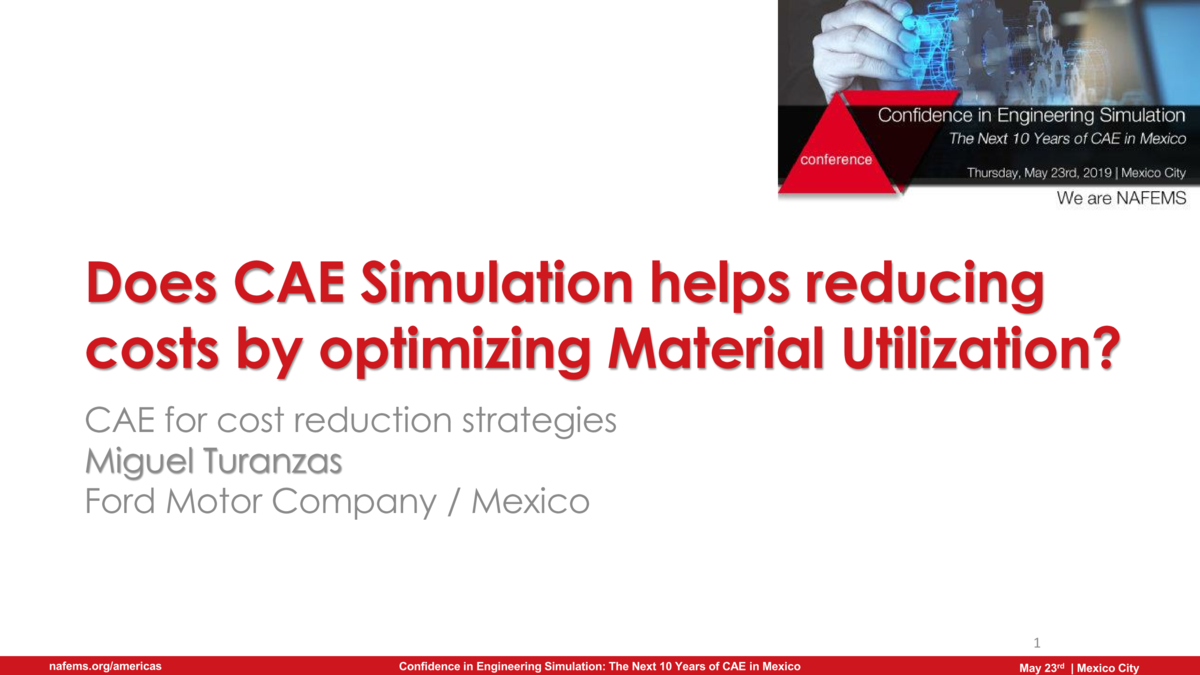 NAFEMS CAE Simulation for Cost Reduction Strategies