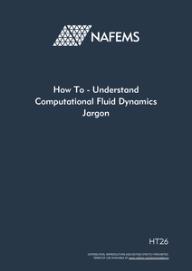 How To Understand Computational Fluid Dynamics Jargon