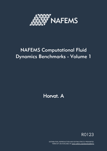 NAFEMS Computational Fluid Dynamics Benchmarks - Volume 1