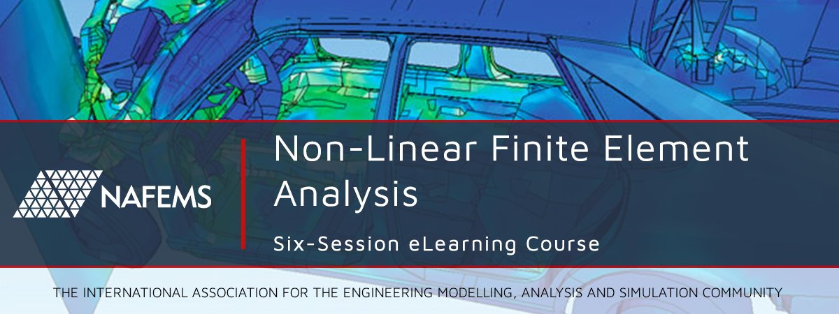 Non-Linear Finite Element Analysis
