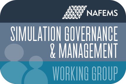 NAFEMS Simulation Governance & Management Working Group