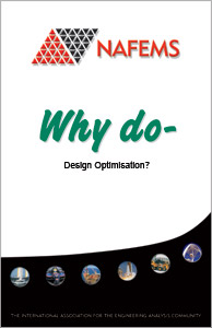 Why Do Design Optimisation? Why Do Design Optimisation?