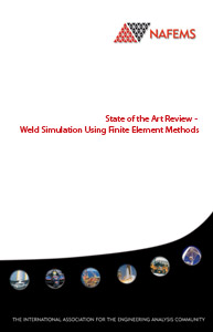 State of the Art Review - Weld Simulation Using Finite Element Methods
