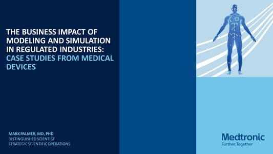 The Business Impact of Modeling and Simulation in Regulated Industries