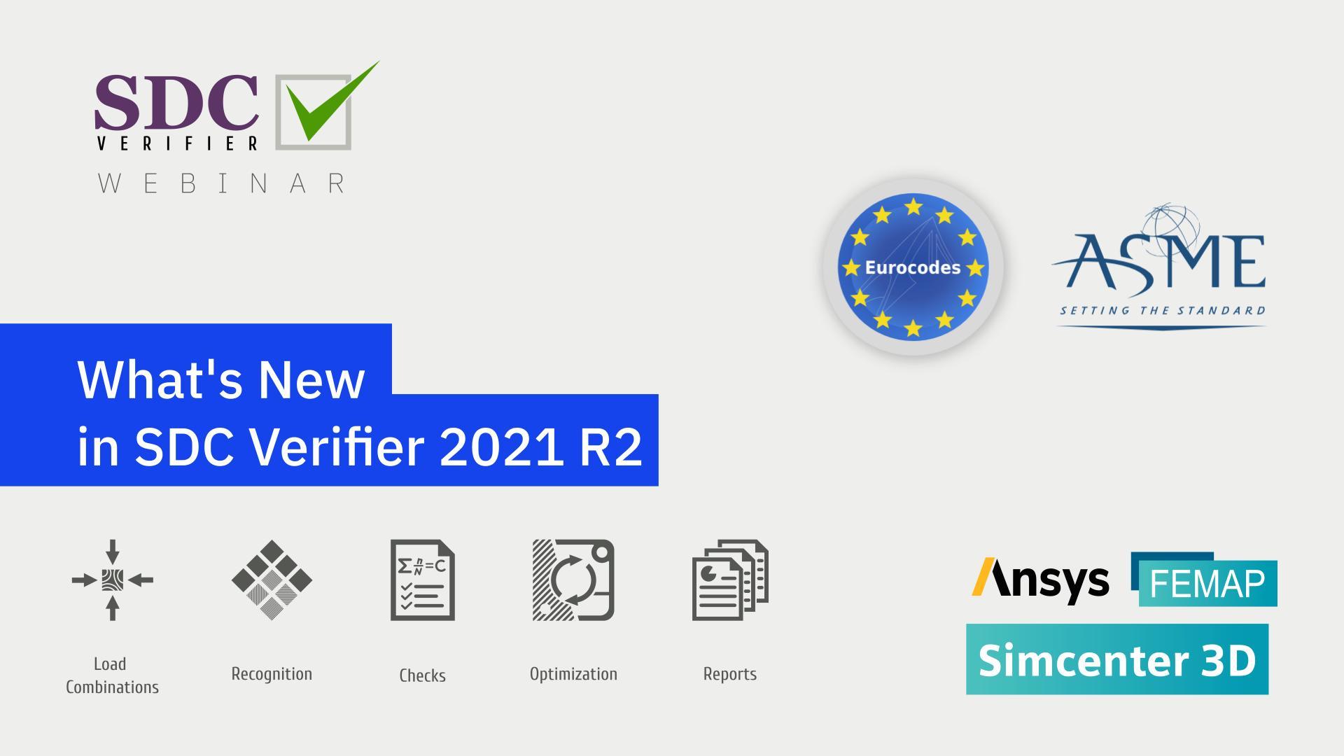 What’s New in SDC Verifier 2021 R2. Introduction webinar