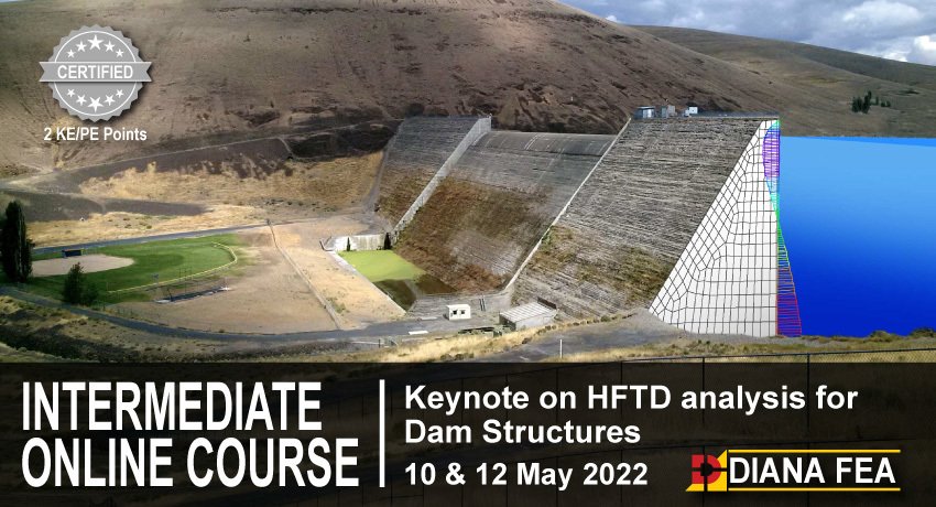 Keynote on Hybrid Frequency Time Domain (HFTD) Analysis for Dam Structures with DIANA FEA