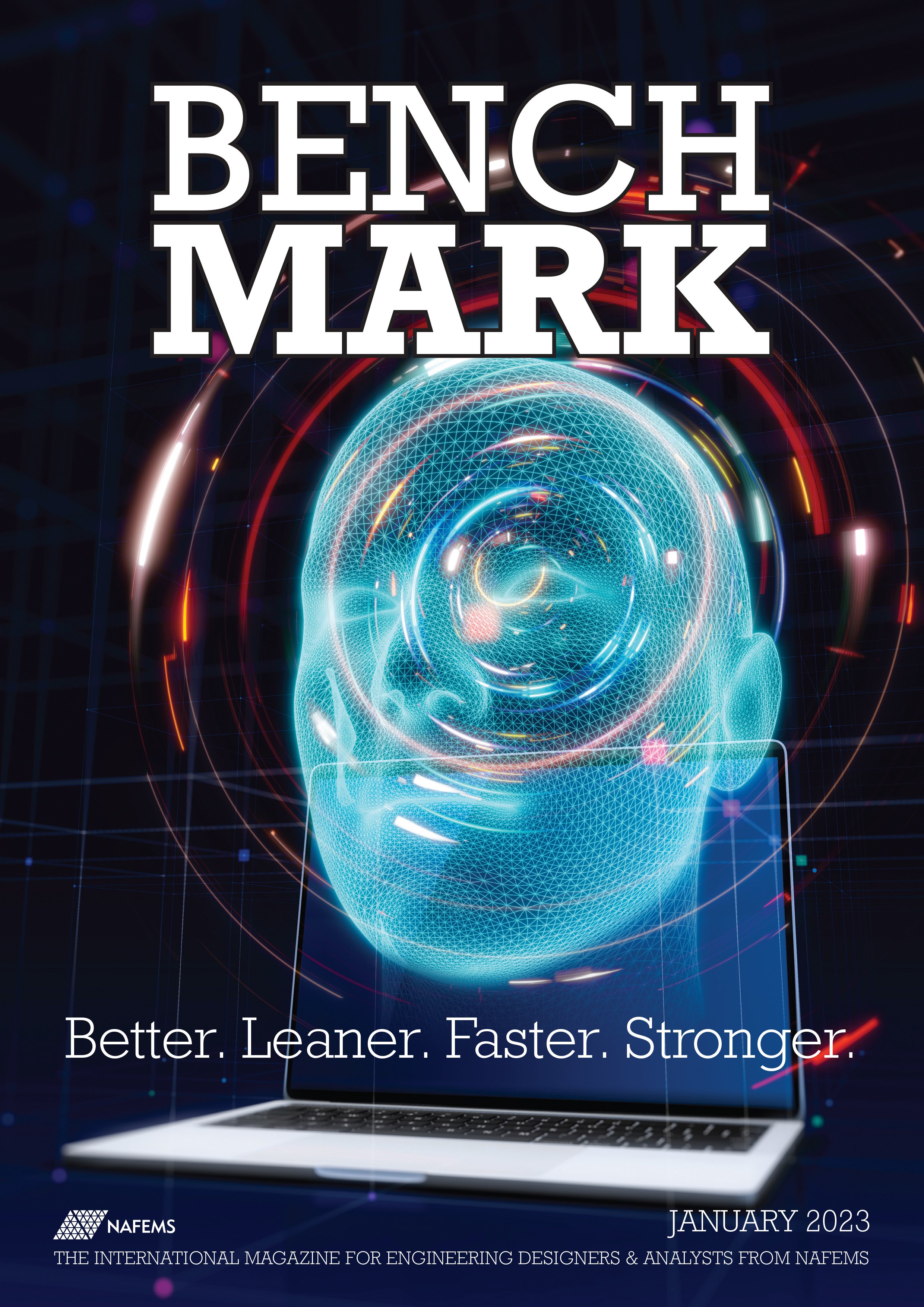 BENCHMARK January 2023 Better Leaner Faster Stronger Simulation