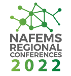 2022 NAFEMS Regional Conference Series 2022 NAFEMS Regional Conference Series
