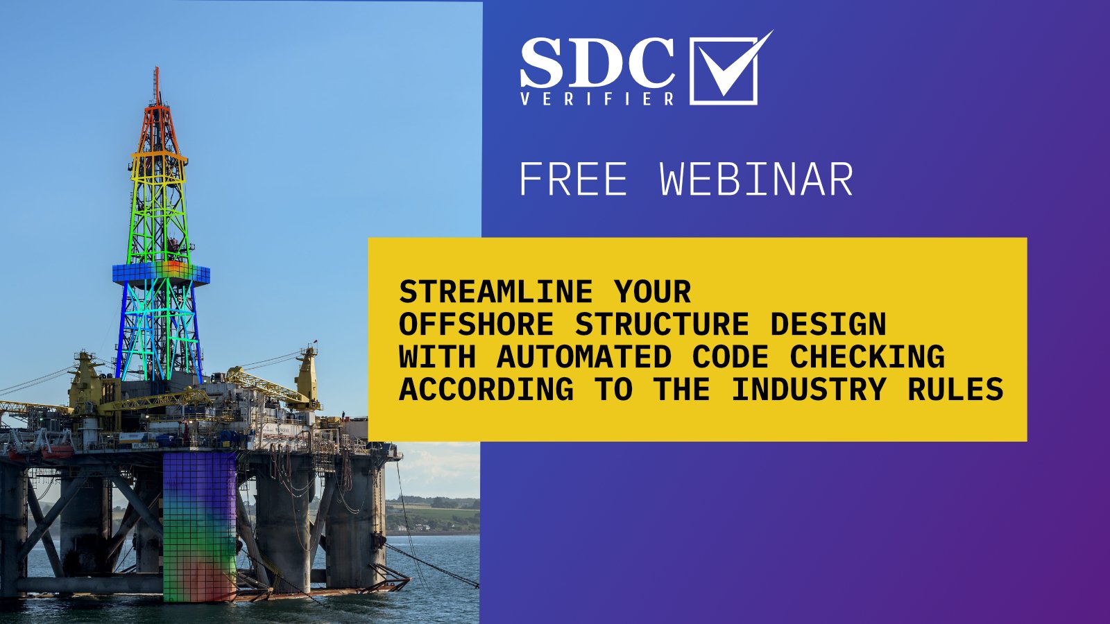 Streamline Your Offshore Structure Design with Automated Code Checking according to the Industry Rules